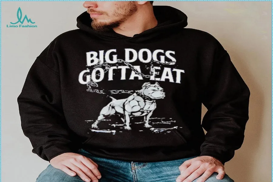 Big Dogs Gotta Eat Shirt and the Culture Behind It