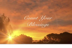 Counting Blessings Instead of Problems Every Day